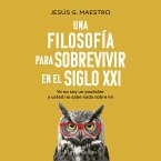 Una filosofía para sobrevivir en el siglo XXI (MP3-Download)