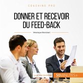Donner et recevoir du feed-back (MP3-Download) Donner et recevoir du feed-back (MP3-Download)