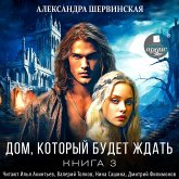 Dom, kotoryj budet zhdat'. Kniga 3 (MP3-Download) Dom, kotoryj budet zhdat'. Kniga 3 (MP3-Download)