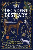 The Decadent Bestiary (eBook, ePUB)