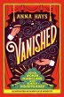 Vanished: Seven Women Magicians Who... - Bild 1