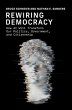Rewiring Democracy (eBook, ePUB) - Bild 1