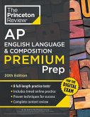 Princeton Review AP English Language & Composition Premium Prep, 20th Edition (eBook, ePUB)