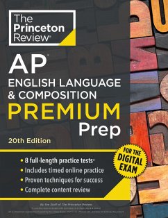 Princeton Review AP English Language & Composition Premium Prep, 20th Edition (eBook, ePUB) - The Princeton Review