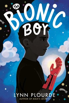 The Bionic Boy (eBook, ePUB) - Plourde, Lynn