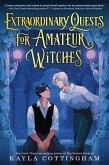 Extraordinary Quests for Amateur Witches (eBook, ePUB) Extraordinary Quests for Amateur Witches (eBook, ePUB)