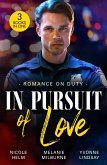 Romance On Duty: In Pursuit Of Love (eBook, ePUB)