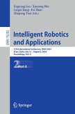 Intelligent Robotics and Applications (eBook, PDF)