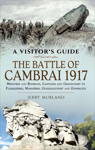 The Battle of Cambrai 1917 (eBook, ePUB)