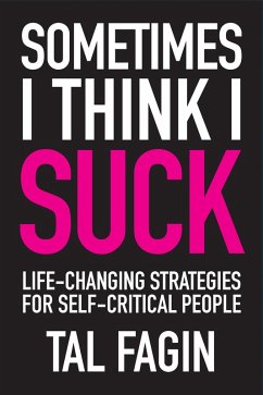 Cover Sometimes I Think I Suck (eBook, ePUB)