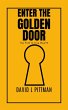 Enter The Golden Door: The Path to True... - Bild 1