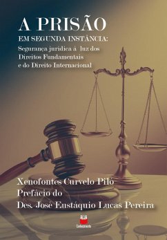 Cover A Prisão em Segunda Instância (eBook, ePUB)