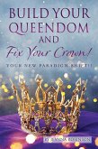 Build Your Queendom and Fix Your Crown! (eBook, ePUB)