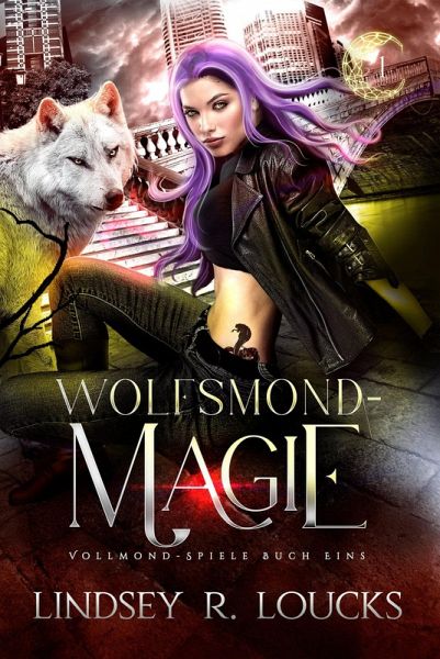 Wolfsmond-Magie (Vollmond-Spiele, #1) (eBook, ePUB)