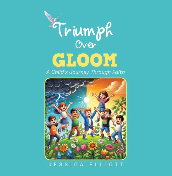 TRIUMPH OVER GLOOM (eBook, ePUB) TRIUMPH OVER GLOOM (eBook, ePUB)