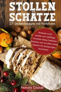 Cover Stollenschätze: 27 Stollenrezepte mit Farbfotos