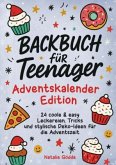 Backbuch für Teenager Adventskalender-Edition mit Farbfotos