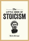 The Little Book of Stoicism (eBook, ePUB)