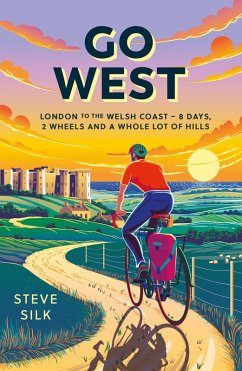 Go West (eBook, ePUB) - Silk, Steve