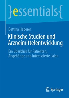 Klinische Studien und Arzneimittelentwicklung (eBook, PDF) - Heberer, Bettina