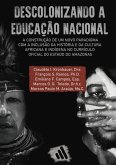 Descolonizando A Educação Nacional: (eBook, PDF) Descolonizando A Educação Nacional: (eBook, PDF)