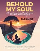 Behold My Soul (eBook, ePUB) Behold My Soul (eBook, ePUB)
