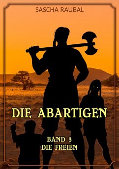 Die Freien (eBook, ePUB) - Raubal, Sascha