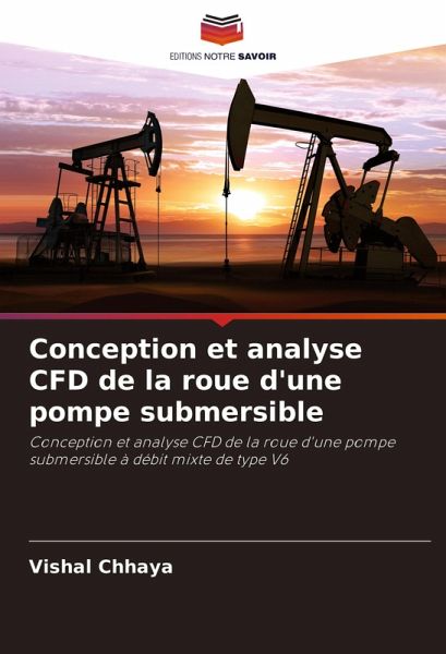 Conception et analyse CFD de la roue d'une pompe submersible