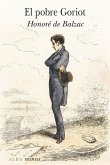 El pobre Goriot El pobre Goriot