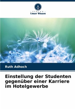 Cover Einstellung der Studenten gegenüber einer Karriere im Hotelgewerbe