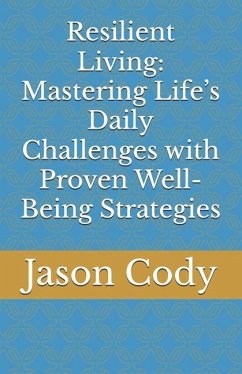 Resilient Living - Cody, Jason