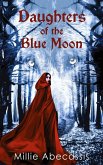 Daughters of the Blue Moon Daughters of the Blue Moon