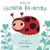Eres mi bichito favorito. Libro de cartón con troqueles