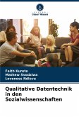 Qualitative Datentechnik in den Sozialwissenschaften