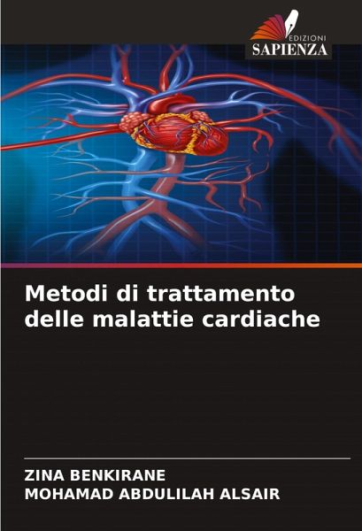 Metodi di trattamento delle malattie cardiache Metodi di trattamento delle malattie cardiache