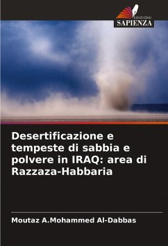 Cover Desertificazione e tempeste di sabbia e polvere in IRAQ: area di Razzaza-Habbaria