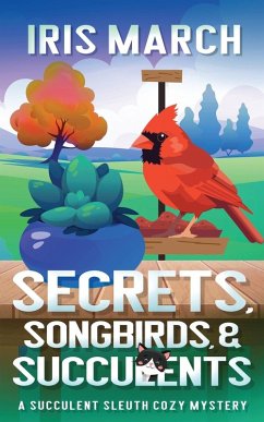 Secrets, Songbirds, and Succulents - March, Iris