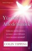 Yürekten Affedebilmek Yürekten Affedebilmek