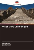 Viser Vers Chimérique