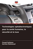 Technologies optoélectroniques pour la santé humaine, la sécurité et le luxe
