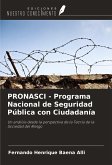 PRONASCI - Programa Nacional de Seguridad Pública con Ciudadanía