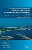 Tunnels and Underground Cities. Engineering and Innovation Meet Archaeology, Architecture and Art Tunnels and Underground Cities. Engineering and Innovation Meet Archaeology, Architecture and Art