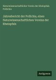Jahresbericht der Pollichia, eines Naturwissenschaftlichen Vereins der Rheinpfalz