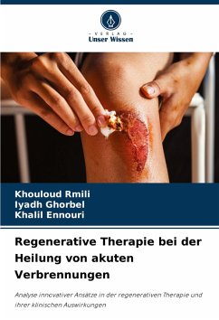 Cover Regenerative Therapie bei der Heilung von akuten Verbrennungen