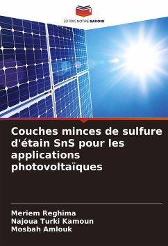 Cover Couches minces de sulfure d'étain SnS pour les applications photovoltaïques