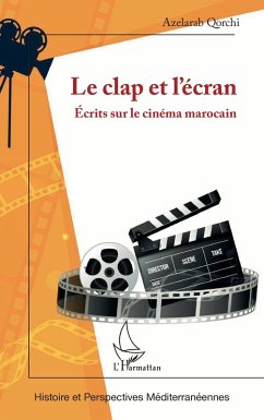 Le clap et l'écran - Qorchi, Azelarab