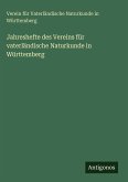 Jahreshefte des Vereins für vaterländische Naturkunde in Württemberg