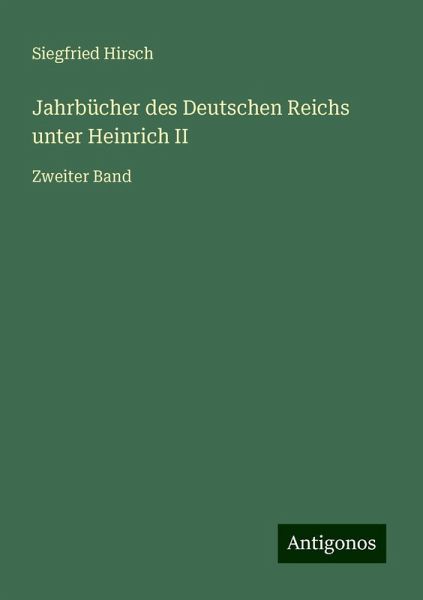 Jahrbücher des Deutschen Reichs unter Heinrich II Jahrbücher des Deutschen Reichs unter Heinrich II