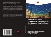 Instructions pour l'élevage de tilapias dans des bassins en plastique