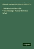 Jahrbücher der Akademie Gemeinnütziger Wissenschaften zu Erfurt Jahrbücher der Akademie Gemeinnütziger Wissenschaften zu Erfurt